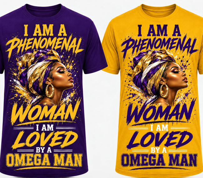I Am Phenomenal Woman - I am Loved By A Omega Man