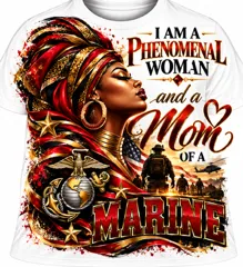 I Am A Phenomenal Woman And A Mom Of A Marine